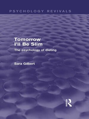 cover image of Tomorrow I'll Be Slim (Psychology Revivals)